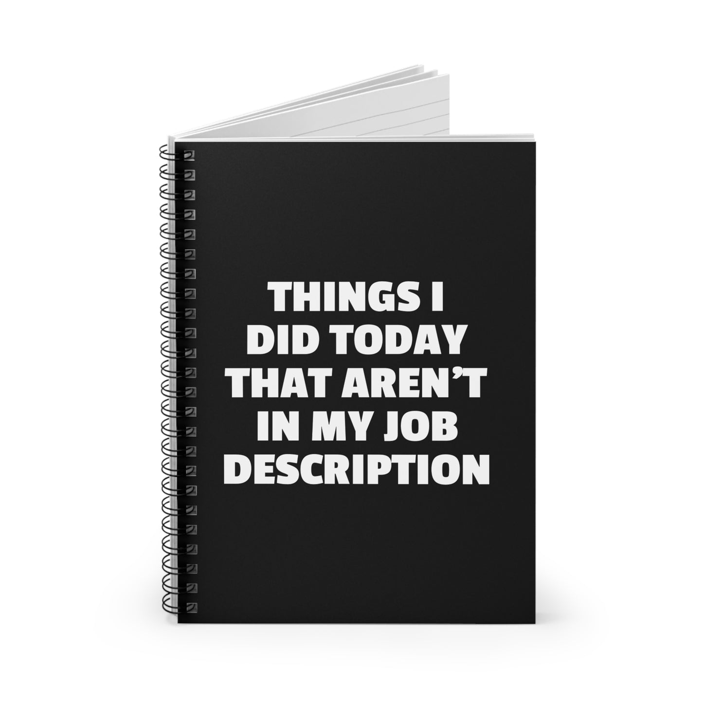 Things I Did Today That Aren’t In My Job Description - Spiral Journal