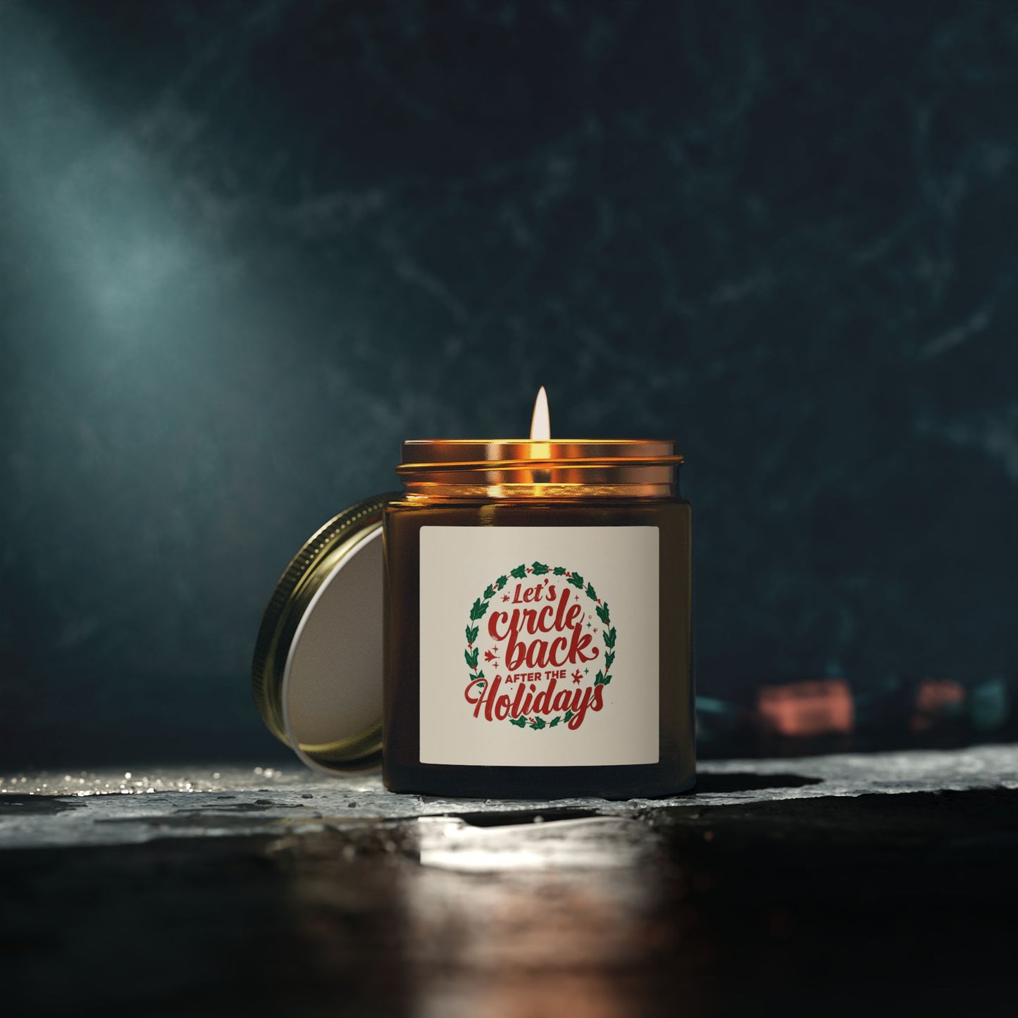 Let’s Circle Back After the Holidays Scented Candle