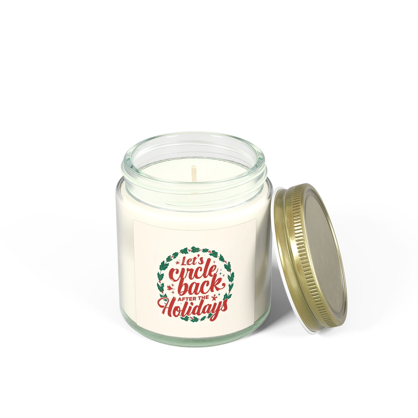 Let’s Circle Back After the Holidays Scented Candle