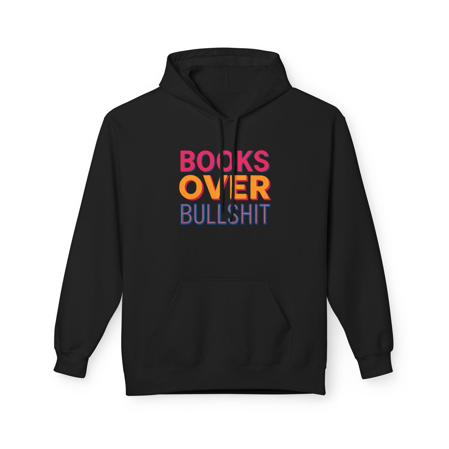 Books Over Bullshit Hoodie