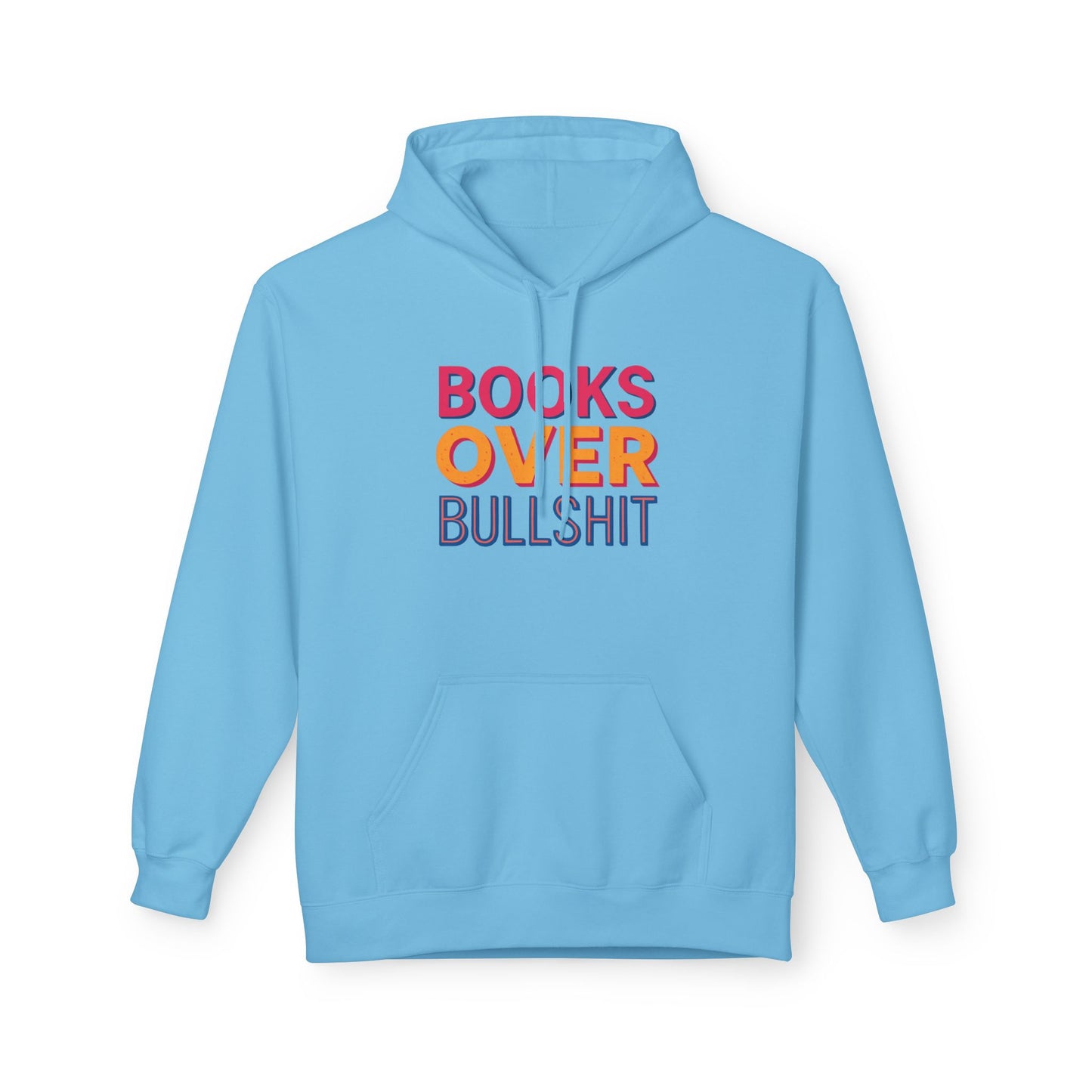 Books Over Bullshit Hoodie