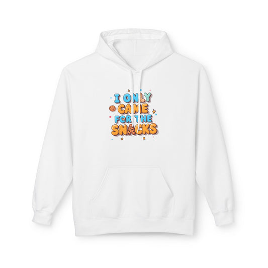I Only Came For The Snacks Hoodie
