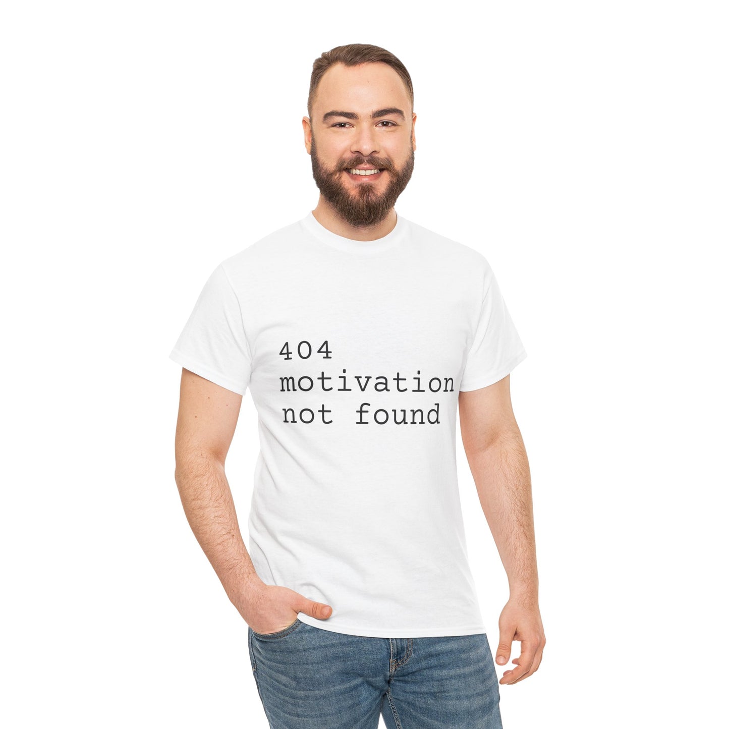 404 motivation not found tshirt